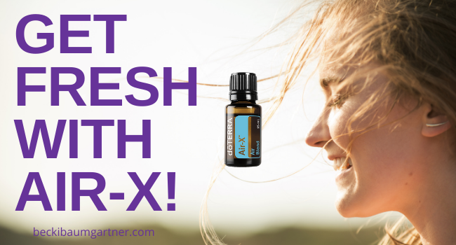 doTERRA Air-X: Freshen the Air and Your Mind at the Same Time!