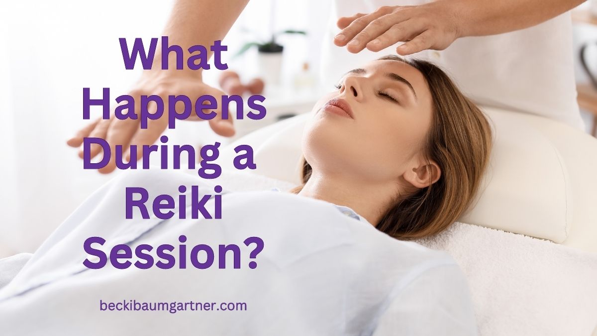 What happens during a Reiki Session?