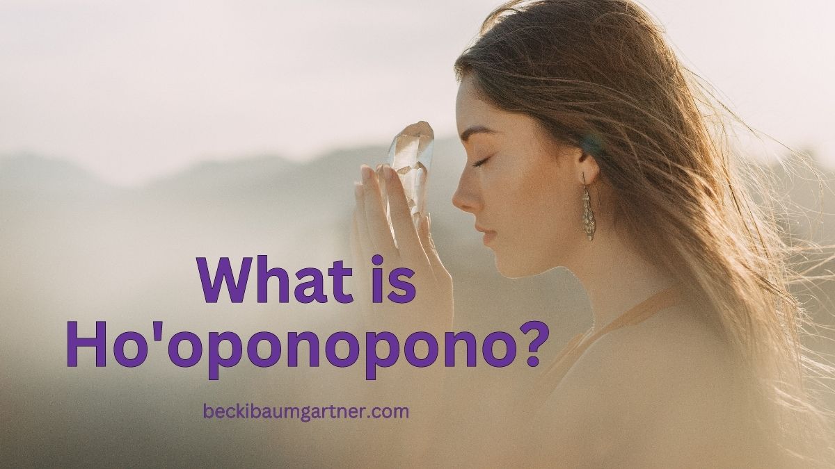 What is Ho'oponopono?